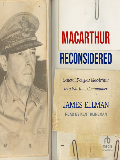 Title details for MacArthur Reconsidered by James Ellman - Wait list